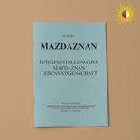Was ist Mazdaznan - Heft